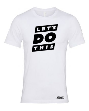 Let's Do This Bold T